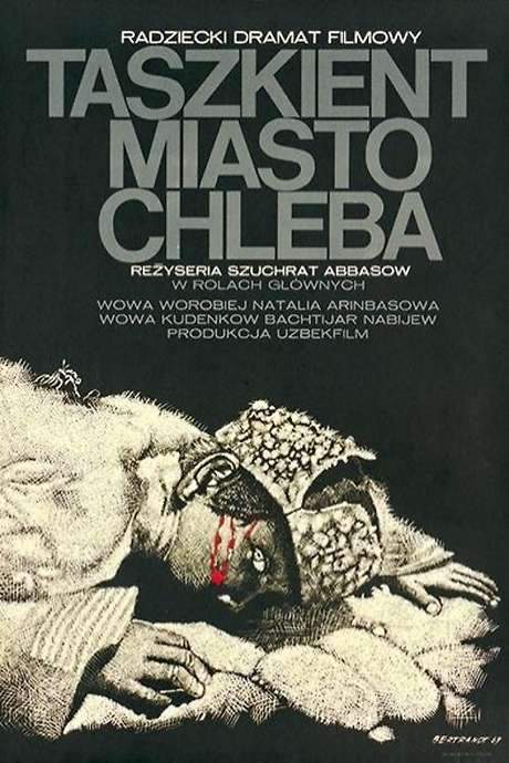 Tashkent, City of Bread